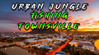 Urban Fishing Townsville quotLargest City in North Queenslandquot [upl. by Milton]