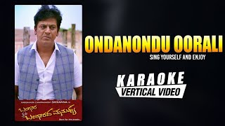 Ondanondu Oorali  Karaoke  Bangara So Bangaradha Manushya  Shiva RajkumarVidya  V Harikrishna [upl. by Adiahs374]