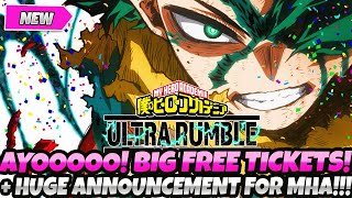 LETS GOOOOO BIG FREE TICKETS FOR EVERYONE  HUGE ANNOUNCEMENT FOR My Hero Academia Ultra Rumble [upl. by Etireugram]