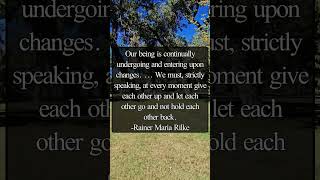 Motivational Quote On Not Holding Eachother Back Rainer Maria Rilke motivation MotivationalQuote [upl. by Crysta]