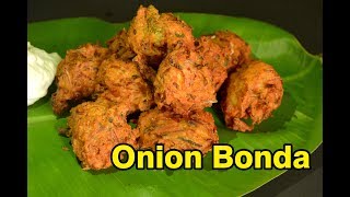 Onion Bonda  வெங்காய போண்டா  Evening Snacks  Kids Recipes [upl. by Hahnke]