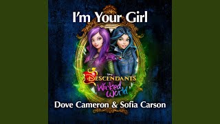 Im Your Girl From Descendants Wicked World [upl. by Quick61]