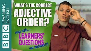 Adjective order  Learners Questions [upl. by Agueda]