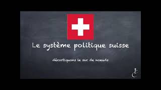 Le système politique suisse [upl. by Lolanthe]