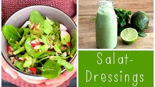 3 hausgemachte SalatDressings  Wie Dressing selber machen  Tipps wie sie am besten gelingen [upl. by Sig]