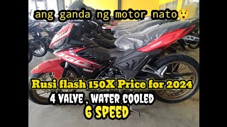 RUSI FLASH X150i 2024 model😲dumating na magkano nga ba Ang price nito ngayon🏍️👍 [upl. by Lib]