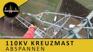 110KV Kreuzmast Abspannen und Schlaufen ziehen [upl. by Wit130]