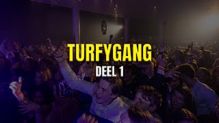 Een dag met Turfy Gang 1 [upl. by Elleahcim]