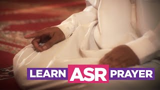 Learn the Asr Prayer  EASIEST Way To Learn How To Perform Salah Fajr Dhuhr Asr Maghreb Isha [upl. by Paik]