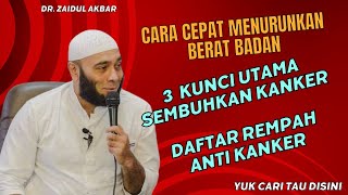 3 CARA SEMBUHKAN KANKER TUMOR ampDAFTAR REMPAH UNTUK KANKER TUMOR  KAJIAN KESEHATAN DR ZAIDUL AKBAR [upl. by Gresham]