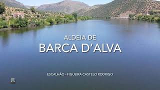 Aldeia de Barca Dâ€™Alva  EscalhÃ£o Guarda [upl. by Ymmak742]