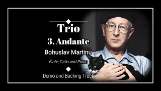 3 Andante  Trio for Flute Cello and Piano  Bohuslav Martinu  Flute Backing Track [upl. by Ardnuassak]