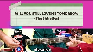 Will You Still Love Me Tomorrow The Shirelles cover song guitar [upl. by Fishbein]