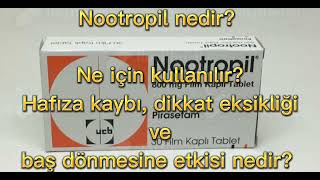 Nootropil nedir Ne için kullanılır hafıza kaybı dikkat eksikliği ve baş dönmesine etkisi nedir [upl. by Faden]