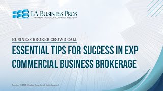 Essential Tips for Success in eXp Commercial Business Brokerage [upl. by Morissa748]