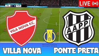 🔴VILA NOVA X PONTE PRETA AO VIVO COM IMAGENS  SÉRIE BRASILEIRA B2024  ASSISTA O JOGO AO VIVO AGORA [upl. by Lezned640]