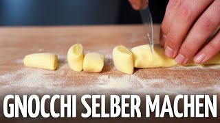 Gnocchi selber machen  Gnocchi Grundrezept [upl. by Janaye517]