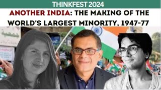 ThinkFest 2024 Another India The Making of the Worlds Largest Minority 194777 [upl. by Ettigdirb]