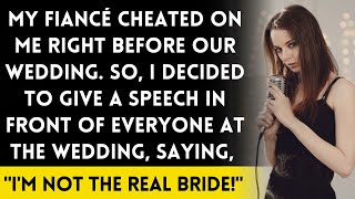 Wifes Shocking Wedding Revelation quotIm Not the Real Bridequot She Revealed Her Husbands Affair [upl. by Younglove]