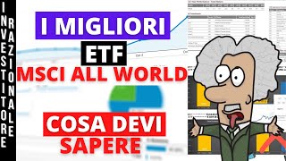 I migliori ETF MSCI ALL COUNTRY WORLD ACWI Azioni Paesi Sviluppati  Emergenti  INVESTIRE IN ETF [upl. by Atinwahs270]