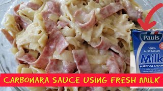 How to make the best carbonara sauce using fresh milk [upl. by Bael737]