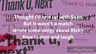 Thank U Next  Ariana Grande Lyrics  EXPLICIT [upl. by Anelhtac]