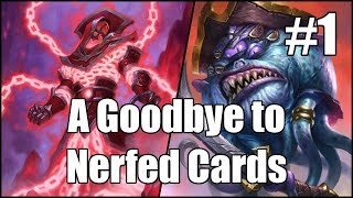 Hearthstone A Goodbye to Nerfed Cards Part 1 [upl. by Kern]