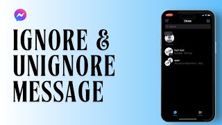 How to Ignore amp Unignore Messages in Messenger [upl. by Canotas]