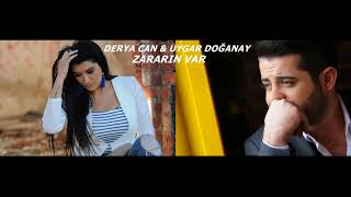 DERYA CAN amp UYGAR DOĞANAY ZARARIN VAR 2018 [upl. by Iret]