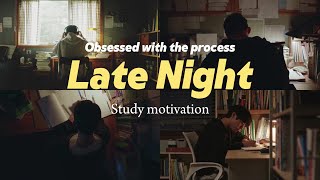 Obsessed with the processLate Night study motivation kdramacdrama [upl. by Arbrab]