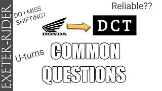 HONDA NC750X DCT  QUESTIONS ANSWERED [upl. by Mchail809]