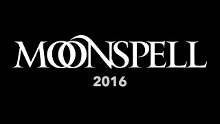 Moonspell 2016 [upl. by Akceber]