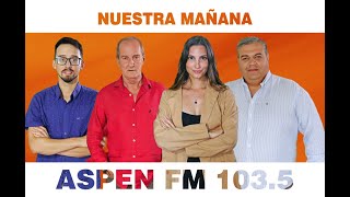 Nuestra Mañana Miércoles 16 de Octubre  Aspen Fm Punta del Este [upl. by Ralyt766]