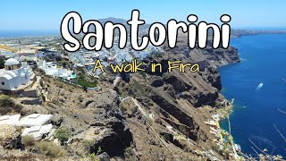 Exploring Fira Santorini  4K [upl. by Ades]