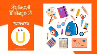 SCHOOL THINGS FOR KIDS Part 2 [upl. by Rosalinde233]