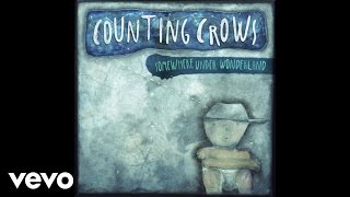 Counting Crows  Possibility Days Audio [upl. by Iridis]