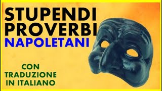 STUPENDI PROVERBI NAPOLETANI [upl. by Ennaj]