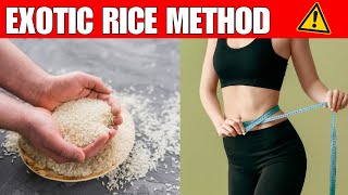 EXOTIC RICE METHOD 🛑 STEP BY STEP 🛑 RICE HACK FOR WEIGHT LOSS EXOTIC RICE METHOD FOR WEIGHT LOSS [upl. by Tonneson900]