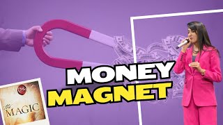 CH 9 MONEY MAGNET The Magic Book Session with Annie Munjaal [upl. by Uahsoj858]