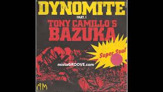 Tony Camillos Bazuka  Dynomite 1975 [upl. by Nired]