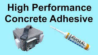 Concrete Adhesive – Glue Items to Concrete  Strong Flexible Waterproof amp Durable [upl. by Anirroc]