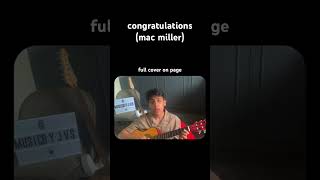 congratulations  mac miller cover [upl. by Aleuname954]