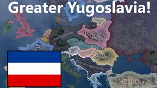 What If Yugoslvaia Became Greater Yugslavia  Hoi4 timelpase [upl. by Ahsan]