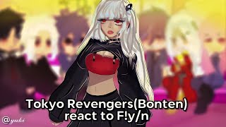 Tokyo RevengersBonten React to Fyn🦋💖P5 [upl. by Earased]