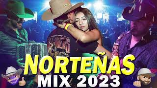 Norteñas Mix 2023 💃🏽 Norteñas para bailar 💃🏽 Cumbias Norteñas 2023 [upl. by Anitsim]