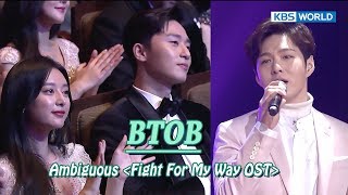 BTOB  Ambiguous Fight For My Way OST 2017 KBS Drama Awards20180107 [upl. by Hedaza188]