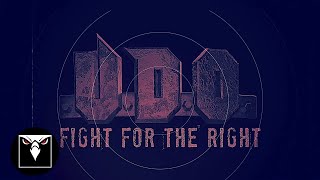 UDO  Fight For The Right Official Lyric Video [upl. by Pizor]