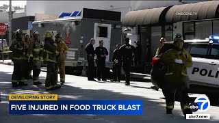 5 people injured after food truck explodes in Whittier [upl. by Guerra]