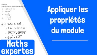 Comment appliquer les propriétés du module  produit puissance inverse et quotient [upl. by Kela]