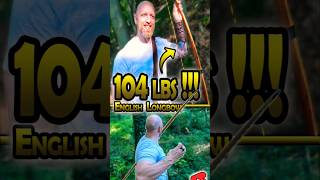 🏹 104 lbs English Longbow 🏹 archeryaddict longbow archery strong traditional nature fitness [upl. by Etnwahs]